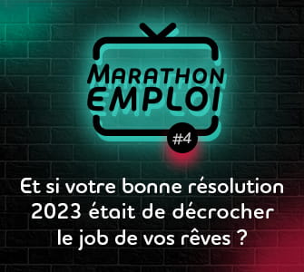Marathon Emploi quatrième édition : Et si votre bonne résolution 2023 était de décrocher le job de vos rêves ?
